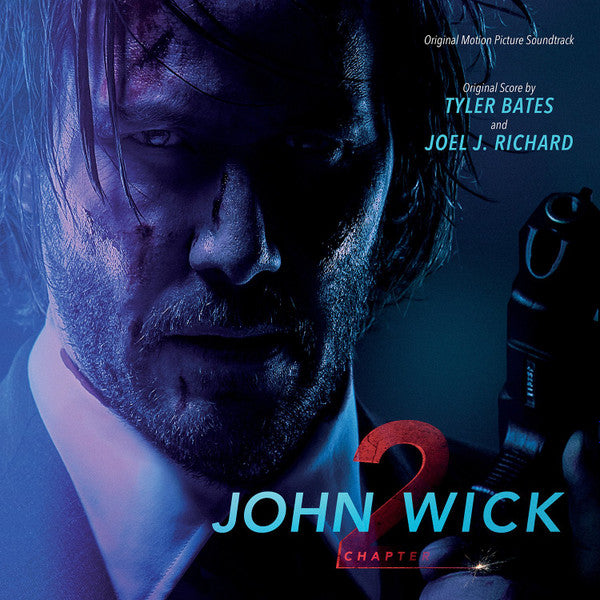 JOHN WICK: CHAPTER 2 O.S.T. - JOHN WICK: CHAPTER 2 O.S.T.