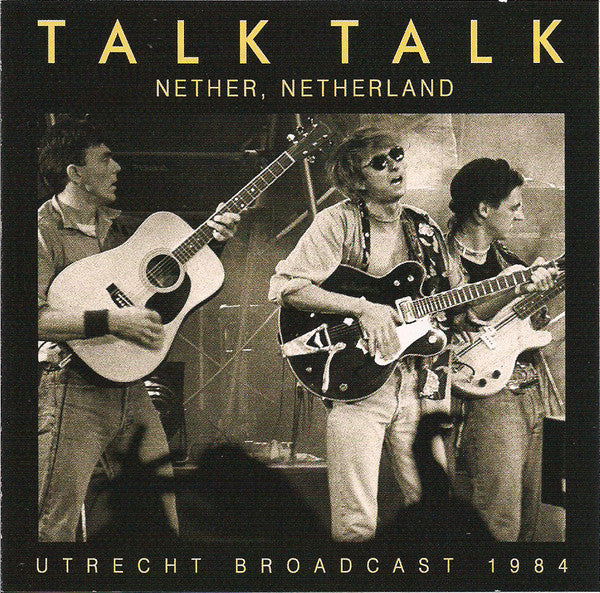 TALK TALK - NETHER, NETHERLAND
