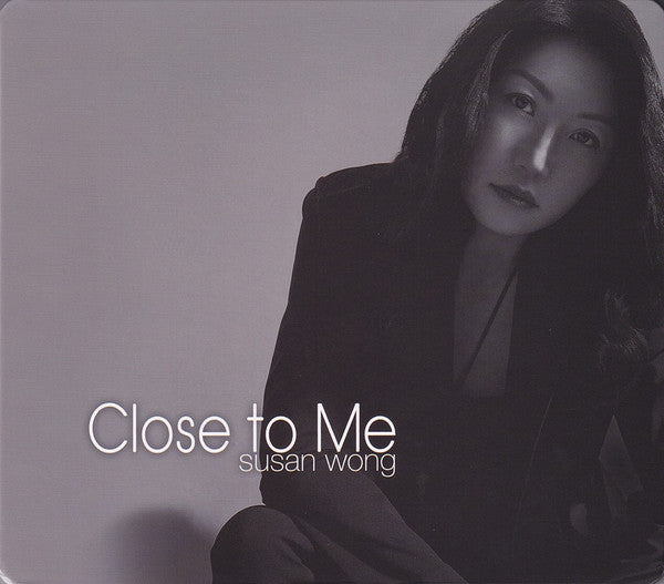 WONG SUSAN - CLOSE TO ME (SACD)