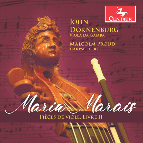 DORNENBURG JOHN; MALCOLM PROUD - MARAIS: PIECES DE VIOLE LIVRE II