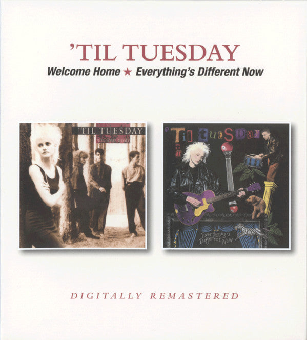 TILL TUESDAY - WELCOME HOME / EVERYTHING'S DIFFERENT NOW