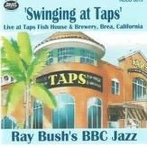 BUSH'S,RAY BBC JAZZ - SWINGING AT TAPS