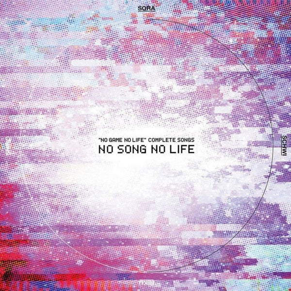 NO GAME NO LIFE - COMPLETE SONGS