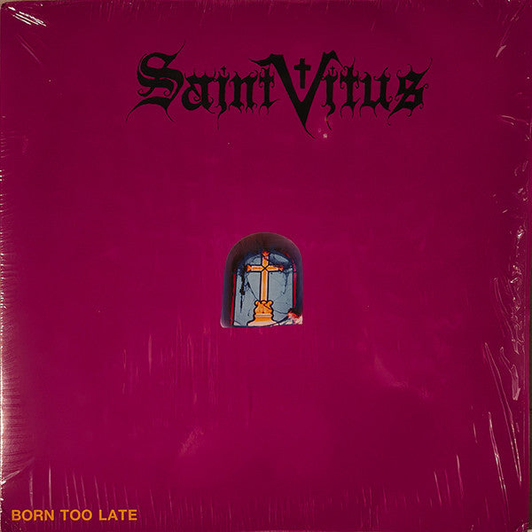 SAINT VITUS - BORN TOO LATE