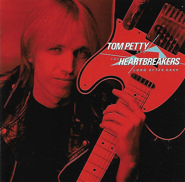 PETTY TOM & THE HEARTBREAKERS - LONG AFTER DARK