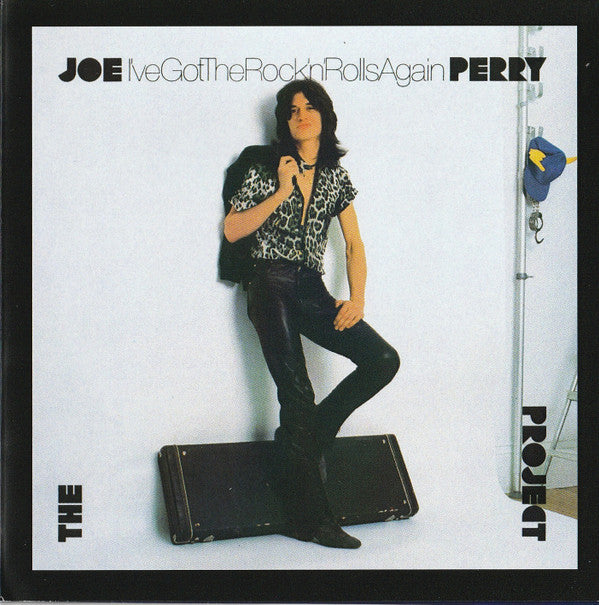 JOE PERRY PROJECT - I'VE GOT THE ROCK 'N' ROLLS AGAIN