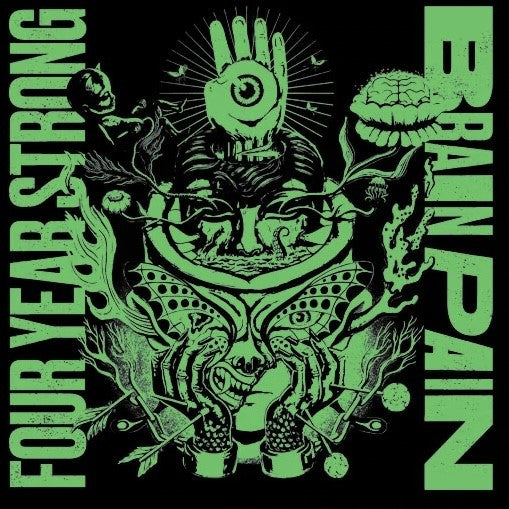 FOUR YEAR STRONG - BRAIN PAIN (DELUXE)