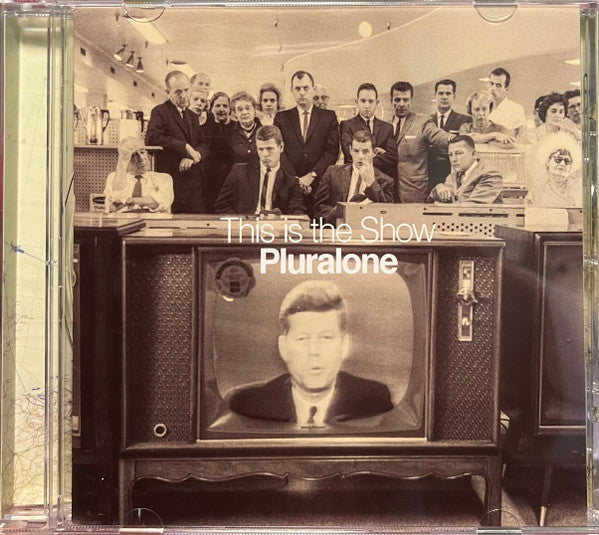 PLURALONE - THIS IS THE SHOW