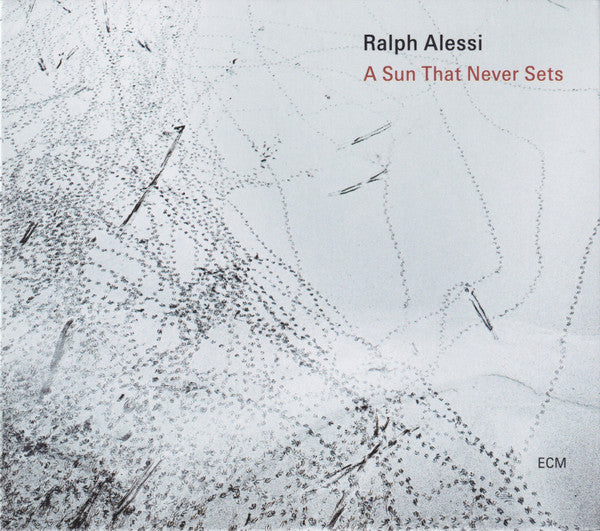 ALESSI,RALPH - SUN THAT NEVER SETS