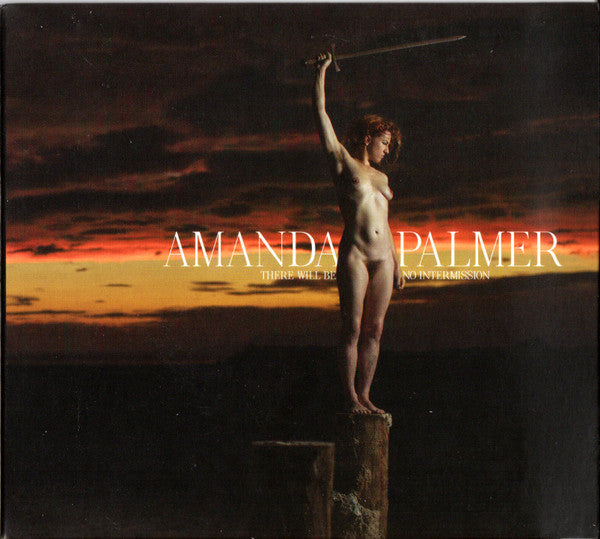PALMER,AMANDA - THERE WILL BE NO INTERMISSION