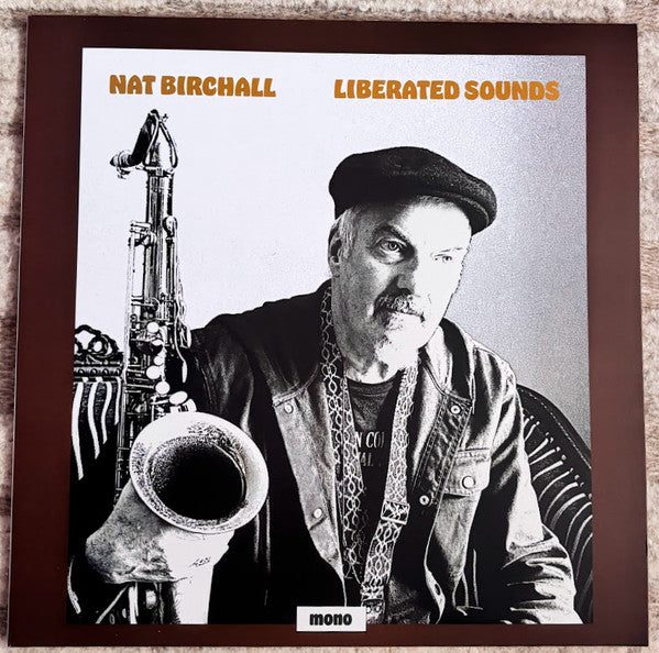 BIRCHALL,NAT - LIBERATED SOUNDS
