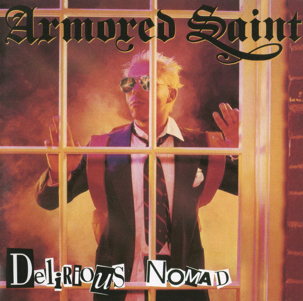 ARMORED SAINT - DELIRIOUS NOMAD
