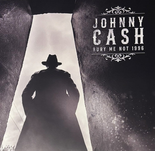 CASH,JOHNNY - BURY ME NOT 1996 (2LP)