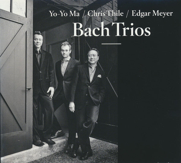 MA,YO-YO; CHRIS THILE; EDGAR MEYER - BACH TRIOS