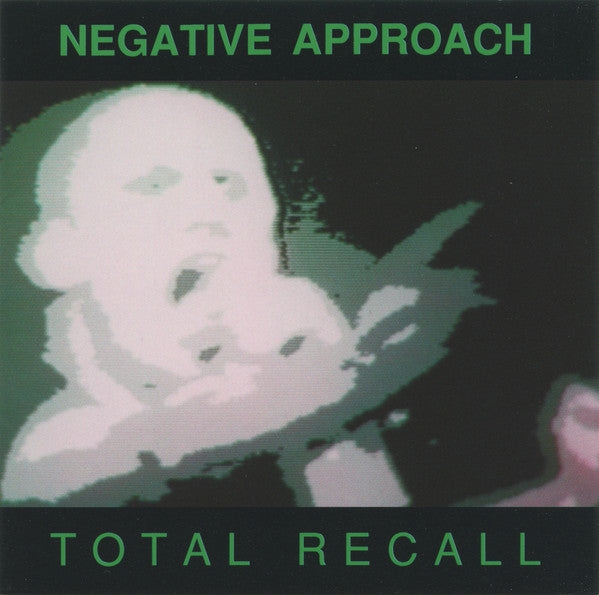 NEGATIVE APPROACH - TOTAL RECALL