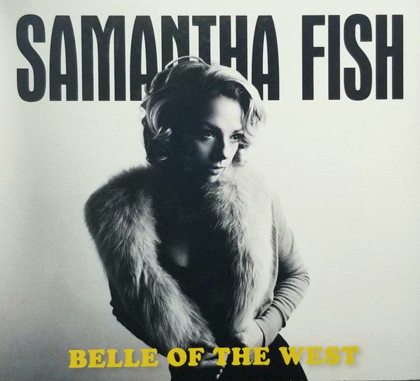 FISH,SAMANTHA - BELLE OF THE WEST