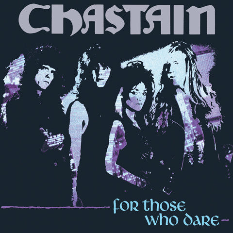 CHASTAIN - FOR THOSE WHO DARE