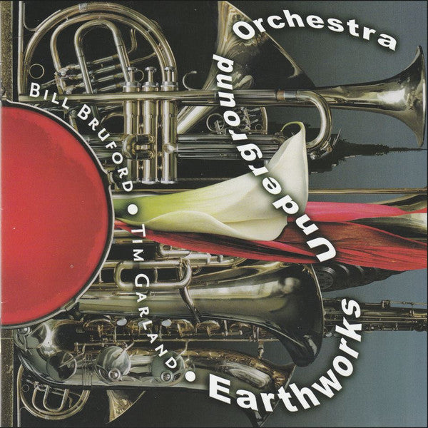 EARTHWORKS UNDERGROUND ORCHESTRA - EARTHWORKS UNDERGROUND ORCHESTRA