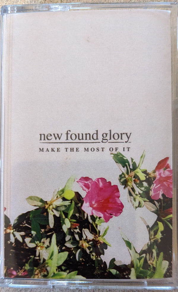 NEW FOUND GLORY - MAKE THE MOST OF IT