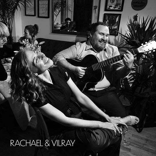 RACHAEL & VILRAY - RACHAEL & VILRAY