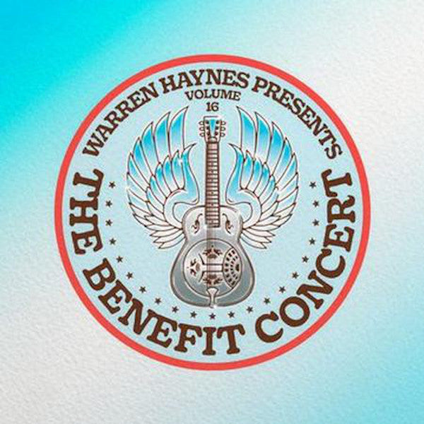 HAYNES WARREN - WARREN HAYNES PRESENTS THE BENEFIT CONCERT VOL. 16