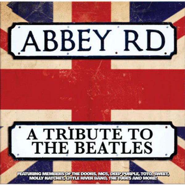 VARIOUS ARTISTS - ABBEY ROAD: A TRIBUTE TO THE BEATLES (COLORED VINYL)