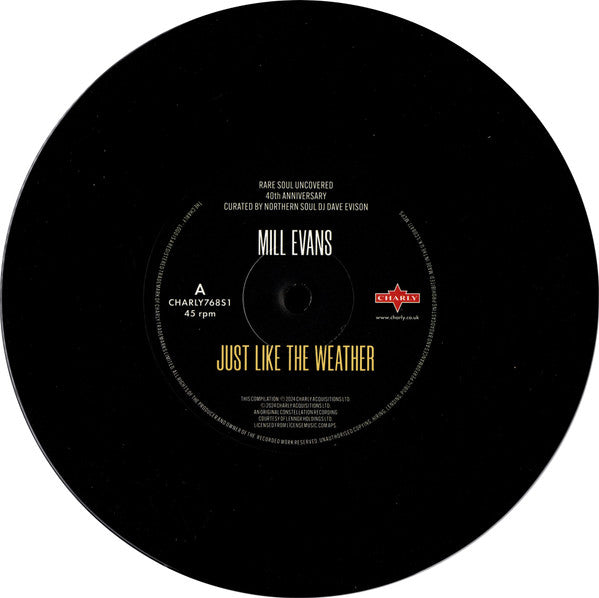 EVANS,MILL - JUST LIKE THE WEATHER / IVE GOT TO HAVE YOUR LOVE