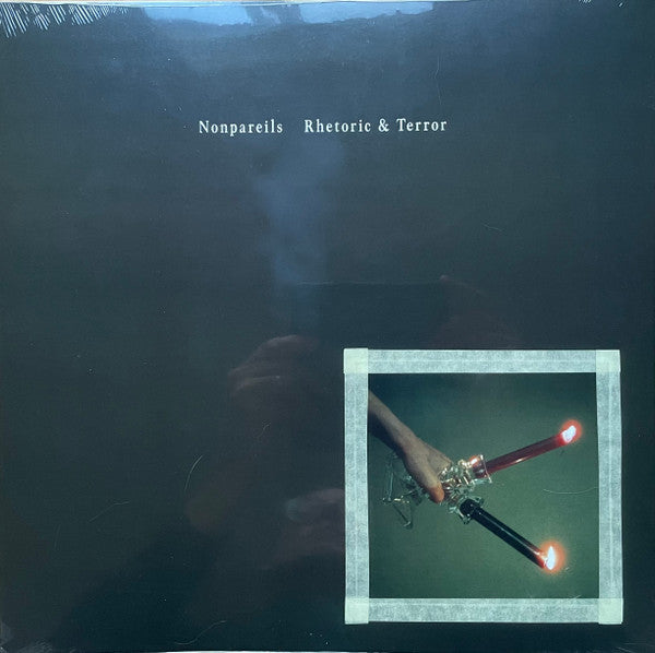 NONPAREILS - RHETORIC & TERROR
