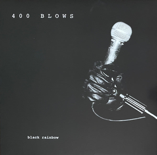 400 BLOWS - BLACK RAINBOW (2LP)