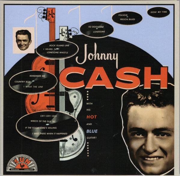 CASH JOHNNY - WITH HIS HOT & BLUE GUITAR