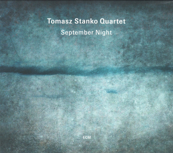 STANKO,TOMASZ QUARTET - SEPTEMBER NIGHT