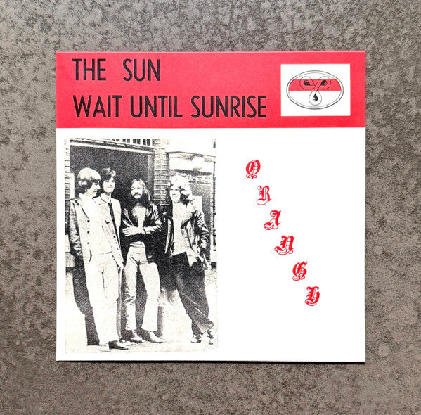 ORANGE - SUN / WAIT UNTIL SUNRISE
