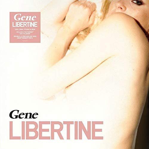 GENE - LIBERTINE (180G)