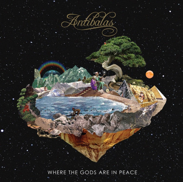 ANTIBALAS - WHERE THE GODS ARE IN