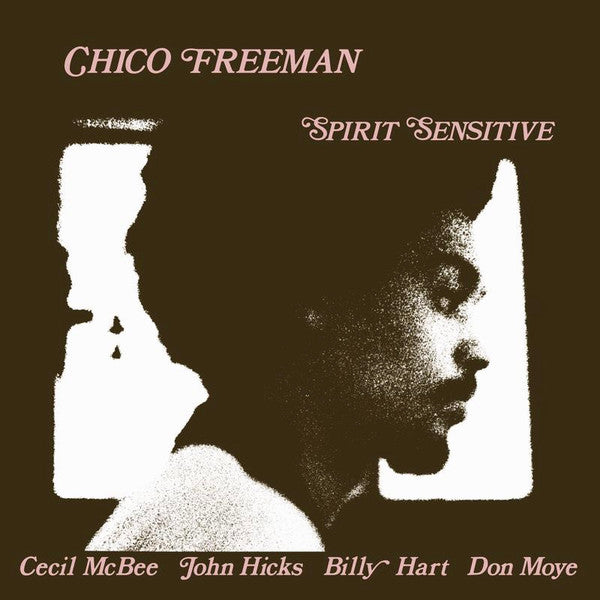 FREEMAN,CHICO - SPIRIT SENSITIVE (180G)