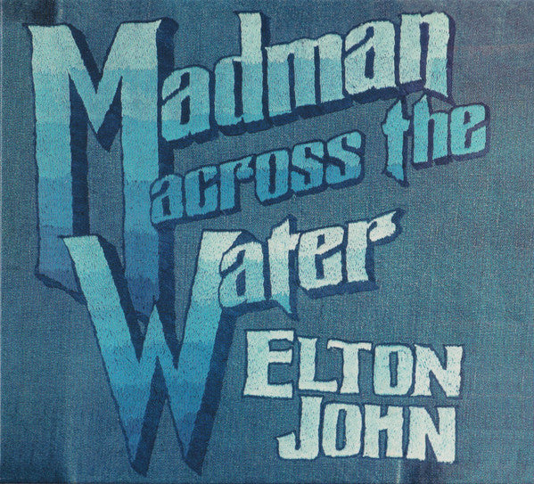 Elton John - Madman Across The Water 50th Anniversary 2CD
