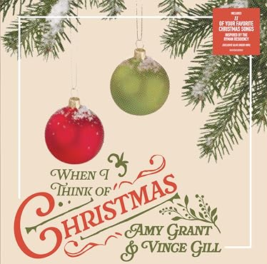 Amy Grant & Vince Gill When I Think Of Christmas [Olive Green LP]