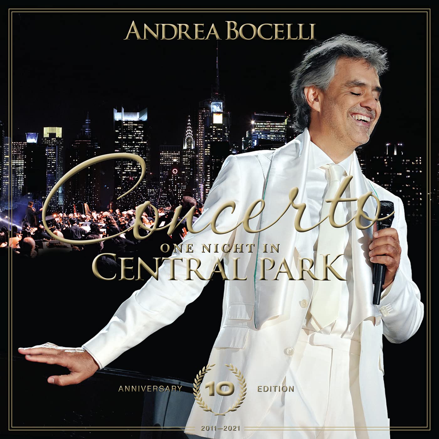 Andrea Bocelli - Concerto: One Night In Central Park - 10th Anniversary [Fan Edition without poster] - Music & Performance -…