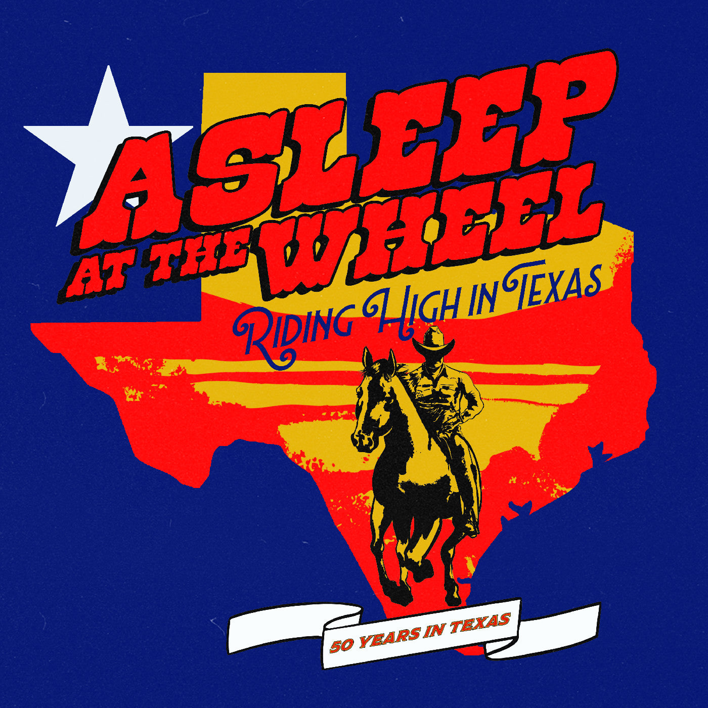 Asleep At The Wheel Riding High In Texas