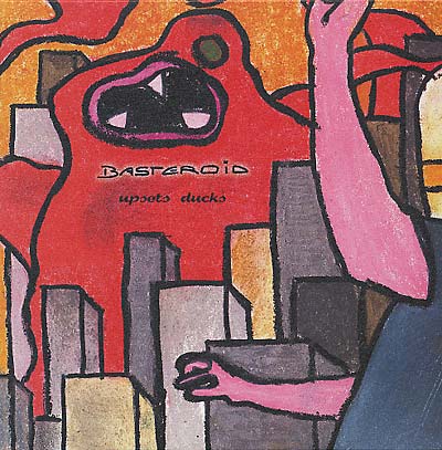 BASTEROID Upsets Ducks