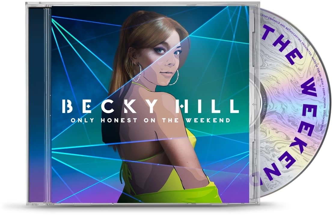 Becky Hill - Only Honest At The Weekend - Music & Performance - CD product cover
