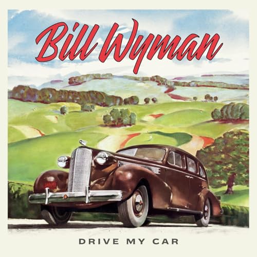 Bill Wyman Drive My Car