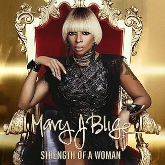 Blige,Mary J - Strength Of A Woman - Music & Performance - CD product cover