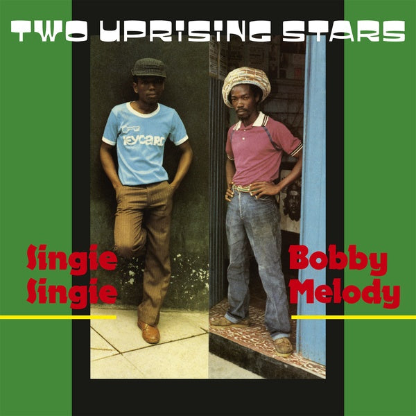 BOBBY MELODY/SINGIE SINGIE Two Uprising Stars