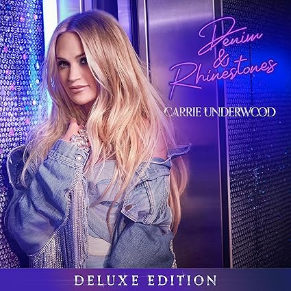 Carrie Underwood - Denim & Rhinestones (Deluxe Edition) - Music & Performance - CD product cover