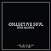 Collective Soul 7even Year Itch: Greatest Hits, 1994-2001