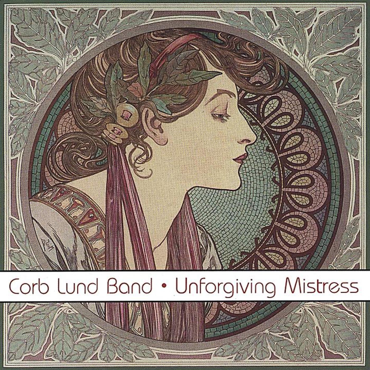 Corb Lund Unforgiving Mistress