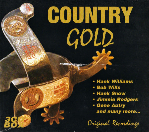 Country Gold - Hank Williams, Bob Wills, Hank Snow [Audio CD] product cover
