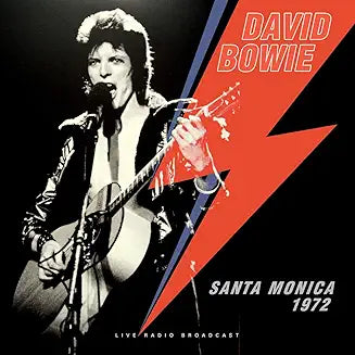 David Bowie – Best Of Live Santa Monica '72 LP 12" Vinyl Record - NEW product cover