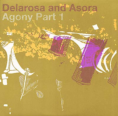 DELAROSA AND ASORA Agony